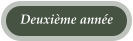 Deuxime anne